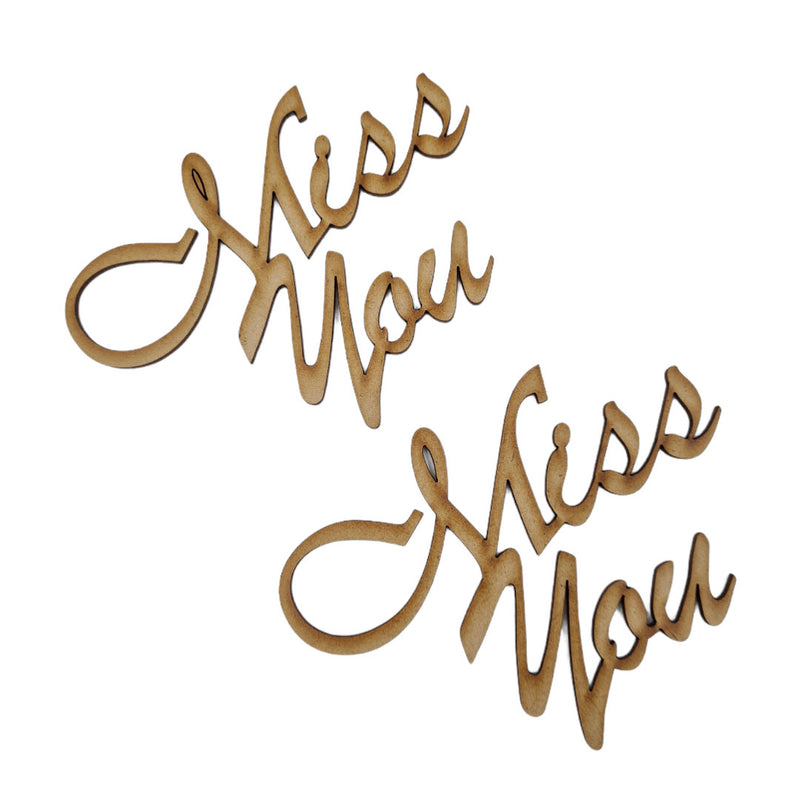 I Craft Miss You Wooden Embellishment - We023